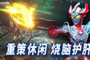 重磅来袭！奥特曼系列对决手游公测时间悬念揭晓，下载攻略独家放送！
